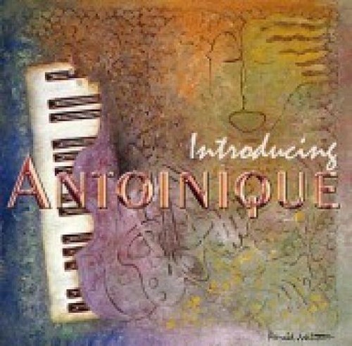 Antoinique introducing - antoinique,