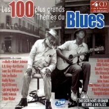 Blues les 100 plus grands - les,