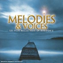 Melodies voices les plus - les,