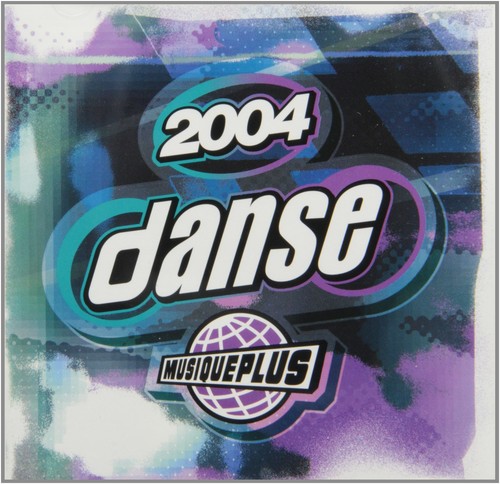Danse plus 2004 - , [audio