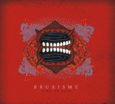 Bruxisme rien plus cd - rien,