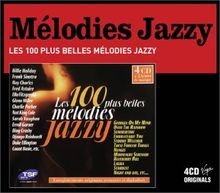 Les 100 plus - , mélodies